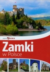Okładka książki Zamki w Polsce Jolanta Bąk