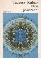 Okładka książki Nasz powszedni Tadeusz Kubiak