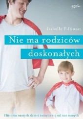 Okładka książki Nie ma rodziców doskonałych Isabelle Filliozat