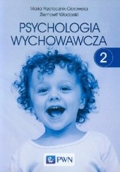 Okładka książki Psychologia wychowawcza Tom 2 Maria Przetacznik-Gierowska, Ziemowit Włodarski