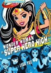 Okładka książki Wonder Woman w Super Hero High Lisa Yee
