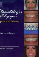Okładka książki Stomatologia estetyczna w praktyce klinicznej Marc Geissberger