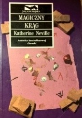 Okładka książki Magiczny krąg Katherine Neville