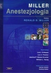 Okładka książki Anestezjologia Millera. Tom 2 Ronald D. Miller