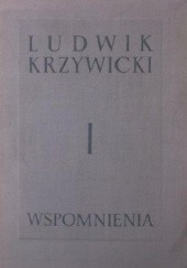 Okładka książki Wspomnienia (3T.) Ludwik Krzywicki