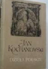 Okładka książki Dzieła polskie t.I Jan Karol Kochanowski