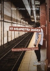 Okładka książki 53 KILOMETRY DUSZY Rafał Poniewierski