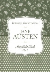Okładka książki Mansfield Park cz. 1 Jane Austen