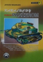 Okładka książki Karaluchy przeciw Panzerom Janusz Magnuski