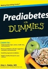 Okładka książki Prediabetes For Dummies Alan L. Rubin