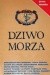 Dziwo morza : Niemiecka i austriacka nowela morska od romantyzmu do drugiej wojny światowej