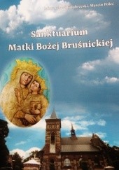 Sanktuarium Matki Bożej Bruśnickiej