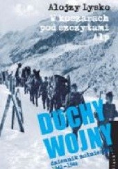 Okładka książki Duchy Wojny : W Koszarach Pod Szczytami Alp
