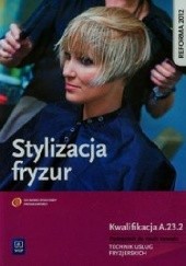 Okładka książki Stylizacja fryzur Ewa Mierzwa, Beata Wach-Mińkowska