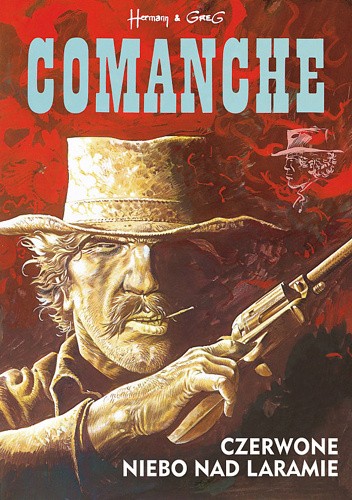 Okładka książki Comanche #4 - Czerwone niebo nad Laramie Michel Greg, Hermann Huppen