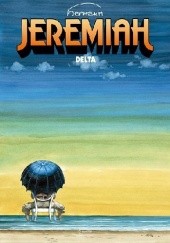 Okładka książki Jeremiah #11 - Delta Hermann Huppen