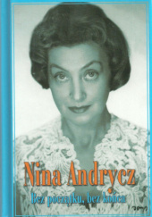 Okładka książki Bez początku, bez końca Nina Andrycz