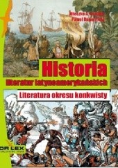 Historia literatur latynoamerykańskich. Literatura okresu konkwisty