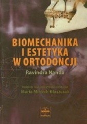 Okładka książki Biomechanika i estetyka w ortodoncji Ravindra Nanda