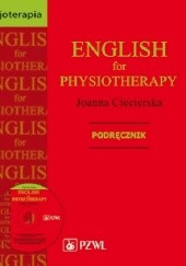 Okładka książki English for physiotherapy. Podręcznik Joanna Ciecierska