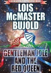 Okładka książki Gentleman Jole and the Red Queen Lois McMaster Bujold