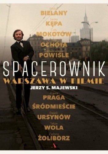 Spacerownik. Warszawa w filmie