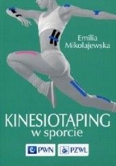 Okładka książki Kinesiotaping w sporcie Emilia Mikołajewska