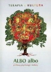 Okładka książki ALBO albo Terapia i kultura praca zbiorowa