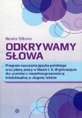 Okładka książki Odkrywamy słowa Beata Sikora