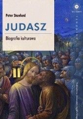 Okładka książki Judasz. Biografia kulturowa Peter Stanford
