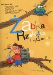 Okładka książki Żabka rzekotka i jej drużyna Ewa Rycombel