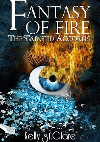 Okładka książki Fantasy of Fire Kelly St. Clare