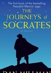 Okładka książki The Journeys of Socrates: An Adventure Dan Millman