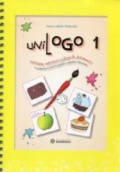 Okładka książki UniLogo 1 Zestaw uniwersalnych pomocy Anna Lubner-Piskorska