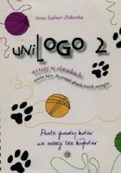 Okładka książki UniLogo 2 Wyrazy w obrazkach Anna Lubner-Piskorska
