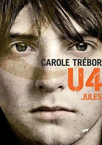 Okładka książki U4: Jules Carole Trebor