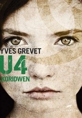 Okładka książki U4 : Koridwen Yves Grevet