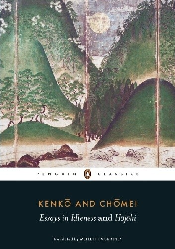 Okładka książki Essays in Idleness and Hōjōki Yoshida Kenkō, Kamo no Chōmei
