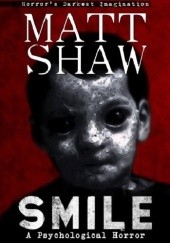Okładka książki Smile Matt Shaw
