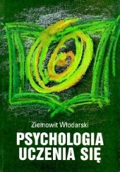 Okładka książki Psychologia uczenia się cz.1 Ziemowit Włodarski