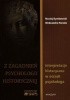 Okładka książki Z zagadanień psychologii historycznej. Interpretacje historyczne w oczach psychologa Maciej Dymkowski,&nbsp;Aleksandra Porada