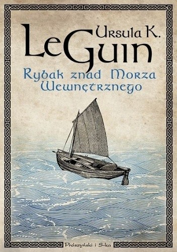 Okładka książki Rybak znad Morza Wewnętrznego Ursula K. Le Guin