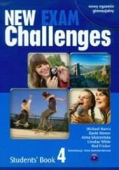 Okładka książki New Challenges Exam 4 Student's Book Rod Fricker, Michael Harris, David Mower, Anna Sikorzyńska, Lindsay White
