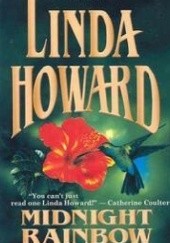Okładka książki Midnight Rainbow Linda Howard