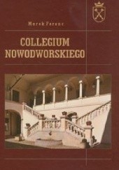 Okładka książki Collegium Nowodworskiego Marek Ferenc