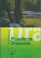 Okładka książki Pojezierze Drawskie Piotr Skurzyński