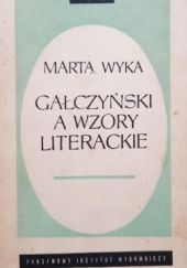 Okładka książki Gałczyński a wzory literackie Marta Wyka