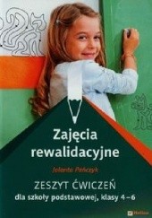 Okładka książki Zajęcia rewalidacyjne Zeszyt ćwiczeń 4-6 Jolanta Pańczyk