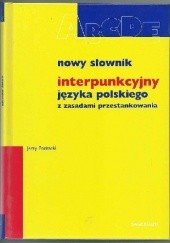 Okładka książki Nowy słownik interpunkcyjny języka polskiego z zasadami przestankowania Jerzy Podracki