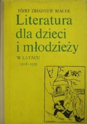 Literatura dla dzieci i młodzieży w latach 1918–1939
